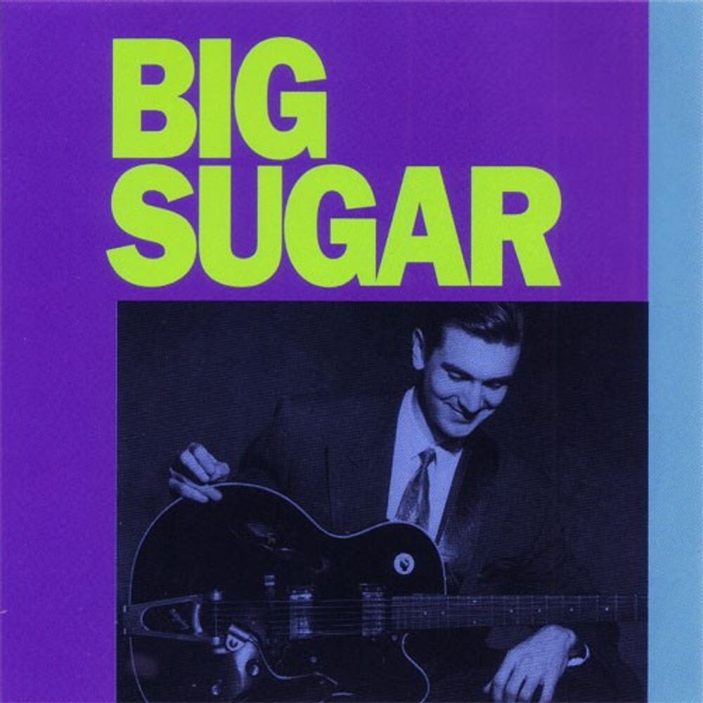 Диск CD Big Sugar (Re-Issue) - Big Sugar
Диск CD Big Sugar (Re-Issue) - Big Sugar