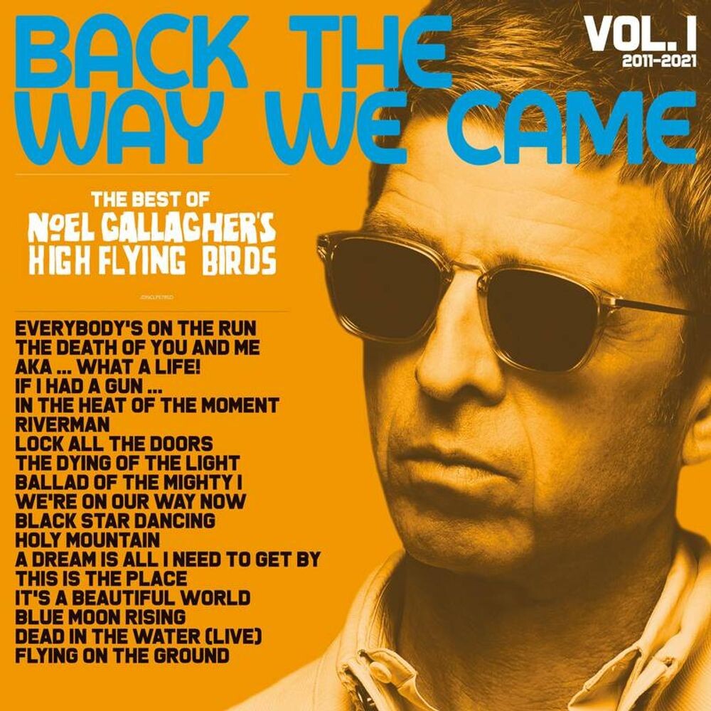 Виниловая пластинка LP Back The Way We Came Vol. 1 (2011-2021) - Noel Gallagher's High Flying Birds
Виниловая пластинка LP Back The Way We Came Vol. 1 (2011-2021) - Noel Gallagher's High Flying Birds