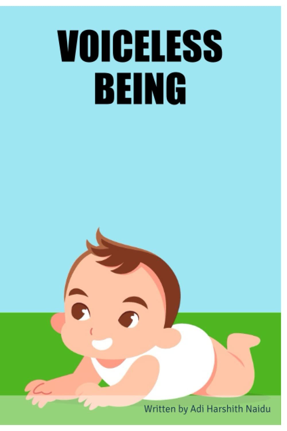 VOICELESS BEING (BriBooks)
VOICELESS BEING (BriBooks)