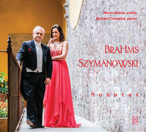 CD диск Brahms / Mason / Gonzalez: Brahms Szymanowski - Sonatas
CD диск Brahms / Mason / Gonzalez: Brahms Szymanowski - Sonatas