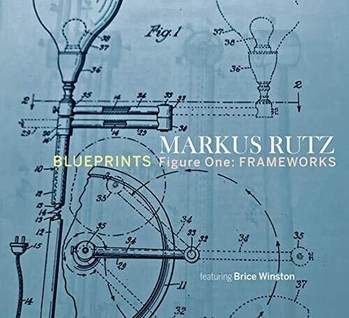CD диск Rutz, Markus: Blueprints / Figure One
CD диск Rutz, Markus: Blueprints / Figure One