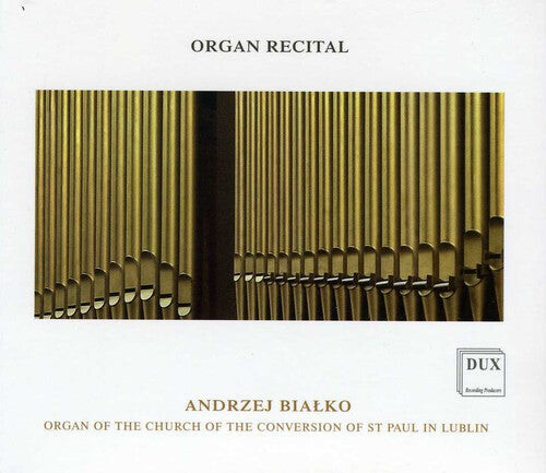CD диск Bach / Bialko, Andrzej: Organ Recital
CD диск Bach / Bialko, Andrzej: Organ Recital