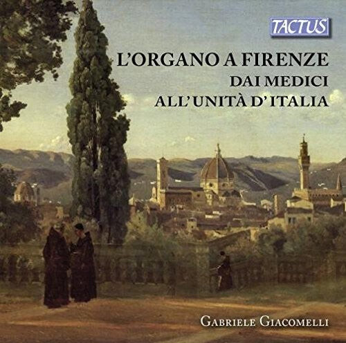 CD диск Isaac / Giacomelli, Gabriele: Organ in Florence from the Medici Period to Italy
CD диск Isaac / Giacomelli, Gabriele: Organ in Florence from the Medici Period to Italy