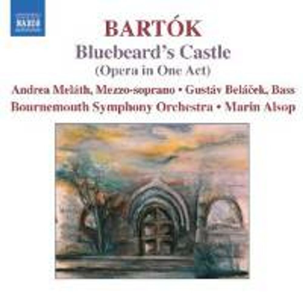 Диск CD Bartok:Bluebeard's Castle - Béla Bartók, Marin Alsop, Gustav Belacek
Диск CD Bartok:Bluebeard's Castle - Béla Bartók, Marin Alsop, Gustav Belacek