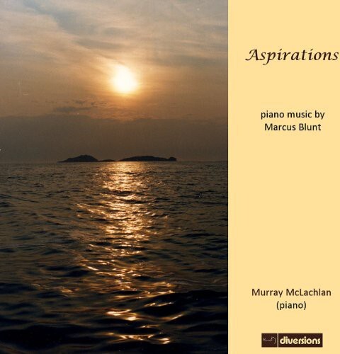 CD диск Blunt / McLachlan: Aspirations: Piano Music By Marcus Blunt 
CD диск Blunt / McLachlan: Aspirations: Piano Music By Marcus Blunt