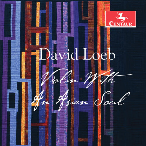 CD диск Loeb / Mogi / Hofelich: Violin with An Asian Soul
CD диск Loeb / Mogi / Hofelich: Violin with An Asian Soul