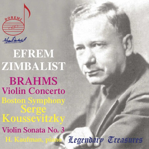 CD диск Brahms / Zimbalist / Kaufman / Bso / Koussevitzky: Efrem Zimbalist Plays Brahms
CD диск Brahms / Zimbalist / Kaufman / Bso / Koussevitzky: Efrem Zimbalist Plays Brahms