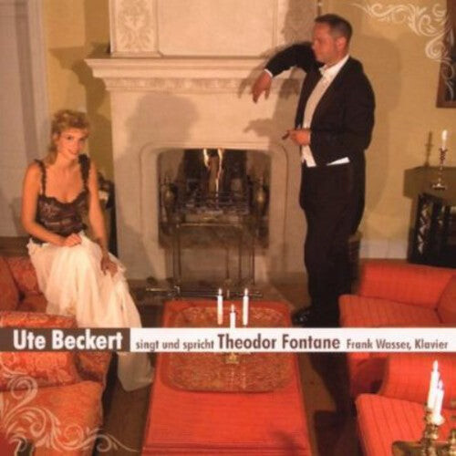 CD диск Fontane / Beckert / Wasser: Ute Beckert Sings Theodor Fontane
CD диск Fontane / Beckert / Wasser: Ute Beckert Sings Theodor Fontane