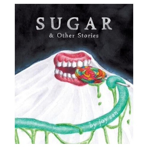 Книга Sugar & Other Stories
Книга Sugar & Other Stories