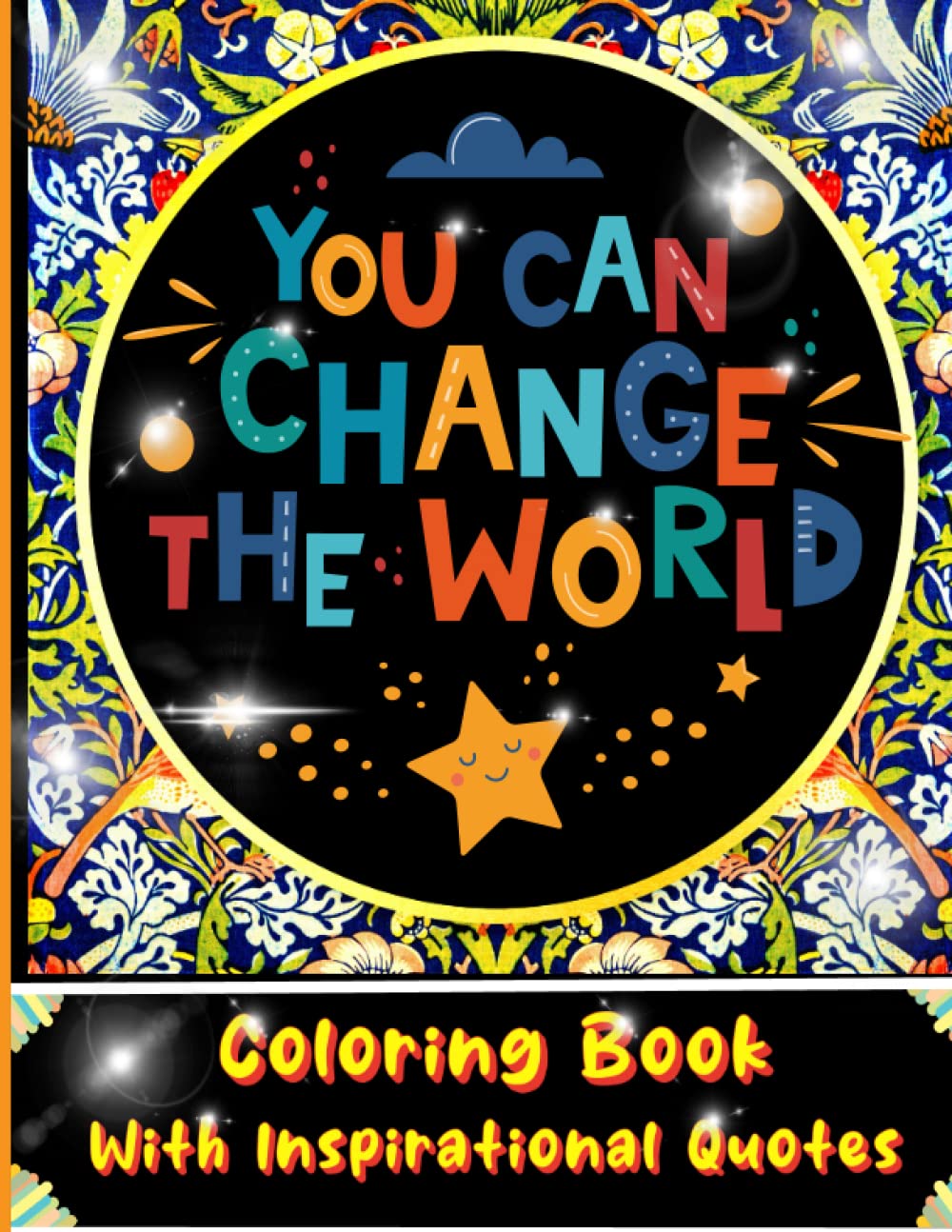 Coloring Book With Inspirational Quotes: Simple Coloring Book For Adults and Teens Inspirational Quotes: Vibes Coloring Book (Independently published)
Coloring Book With Inspirational Quotes: Simple Coloring Book For Adults and Teens Inspirational Quotes: Vibes Coloring Book (Independently published)