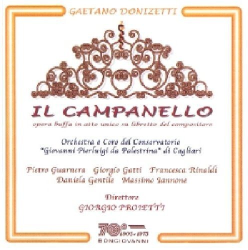 CD диск Donizetti / Gatti / Rinaldi / Gentile / Proietti: Il Campanello
CD диск Donizetti / Gatti / Rinaldi / Gentile / Proietti: Il Campanello