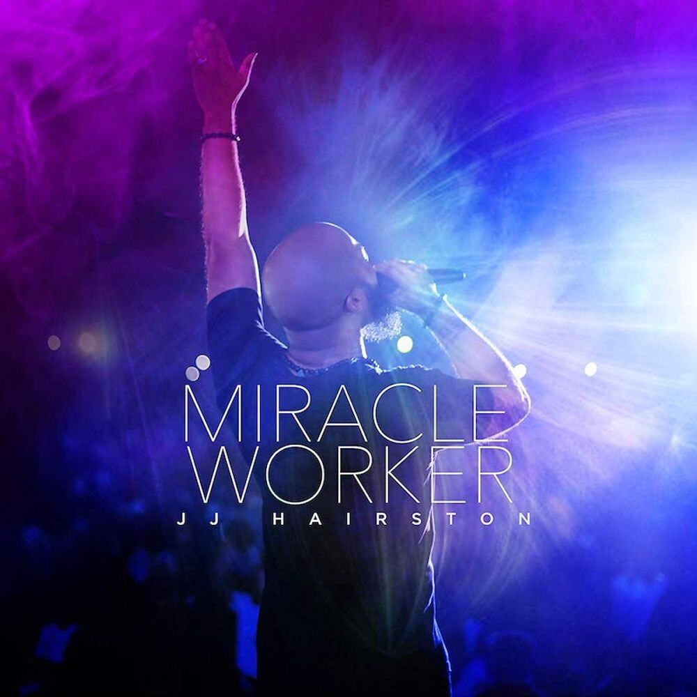 Диск CD Miracle Worker - J.J. Hairston & Youthful Praise
Диск CD Miracle Worker - J.J. Hairston & Youthful Praise