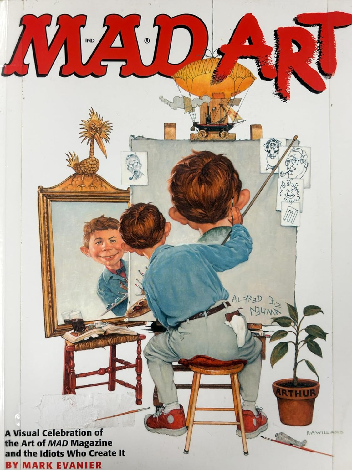Mad Art : A Visual Celebration of the Art of Mad Magazine and the Idiots Who Create It (Watson-Guptill)
Mad Art : A Visual Celebration of the Art of Mad Magazine and the Idiots Who Create It (Watson-Guptill)