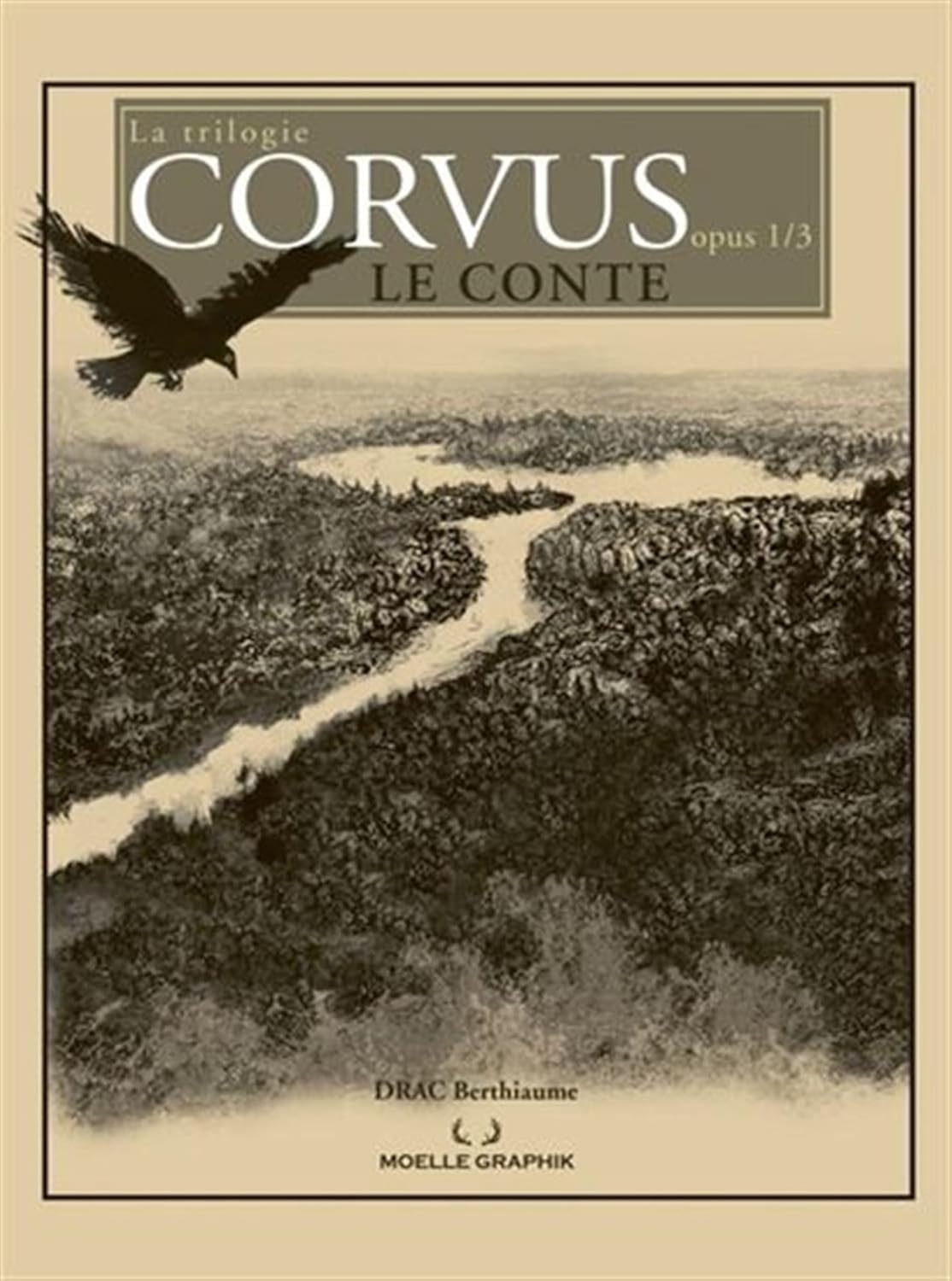 CORVUS V 01 LE CONTE (MOELLE GRAPHIK)
CORVUS V 01 LE CONTE (MOELLE GRAPHIK)