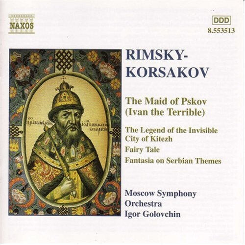 CD диск Rimsky-Korsakov / Golovchin / Moscow Sym Orch: Maid of Pskov / Fairy Tale (Skazka) / Fantasia
CD диск Rimsky-Korsakov / Golovchin / Moscow Sym Orch: Maid of Pskov / Fairy Tale (Skazka) / Fantasia
