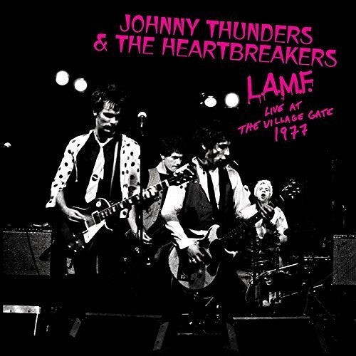 CD диск Thunders, Johnny & the Heartbreakers: L.A.M.F. - Live at the Village Gate 1977
CD диск Thunders, Johnny & the Heartbreakers: L.A.M.F. - Live at the Village Gate 1977