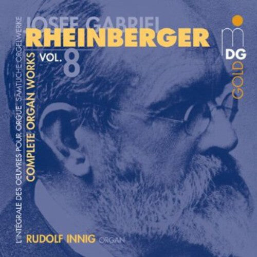 CD диск Rheinberger / Innig: Complete Organ Works 8
CD диск Rheinberger / Innig: Complete Organ Works 8