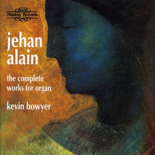 CD диск Alain, Jehan / Bowyer: Complete Works for Organ
CD диск Alain, Jehan / Bowyer: Complete Works for Organ