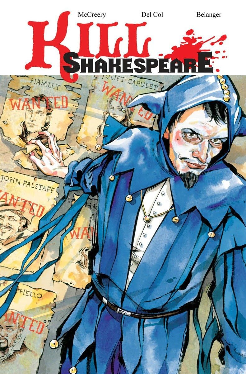 Kill Shakespeare Volume 2 (IDW Publishing)
Kill Shakespeare Volume 2 (IDW Publishing)