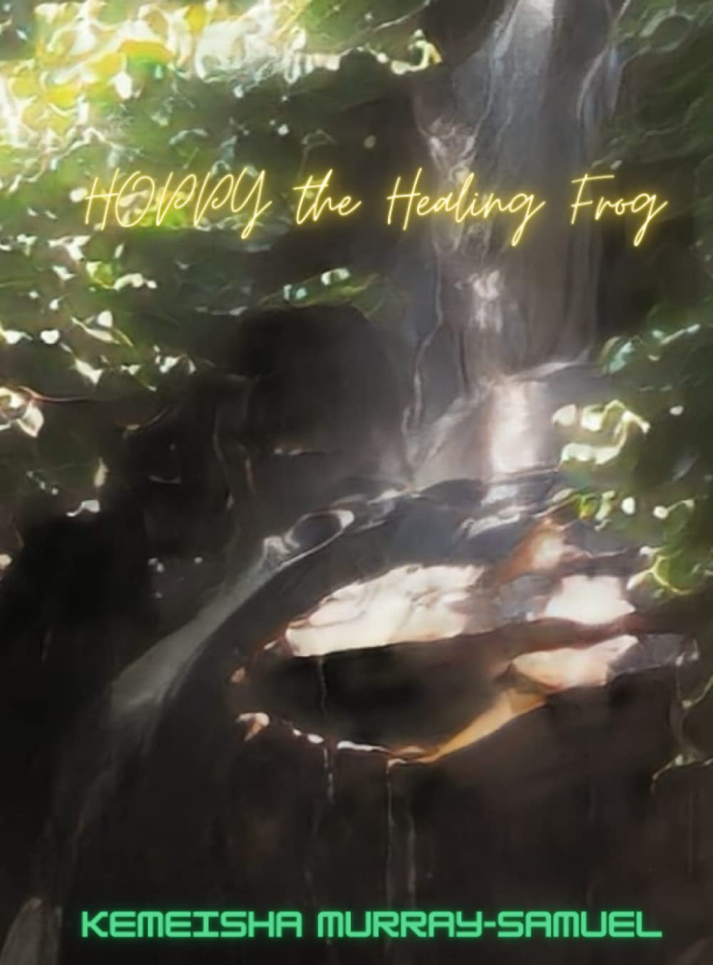 HOPPY The Healing Frog (Independently published)
HOPPY The Healing Frog (Independently published)