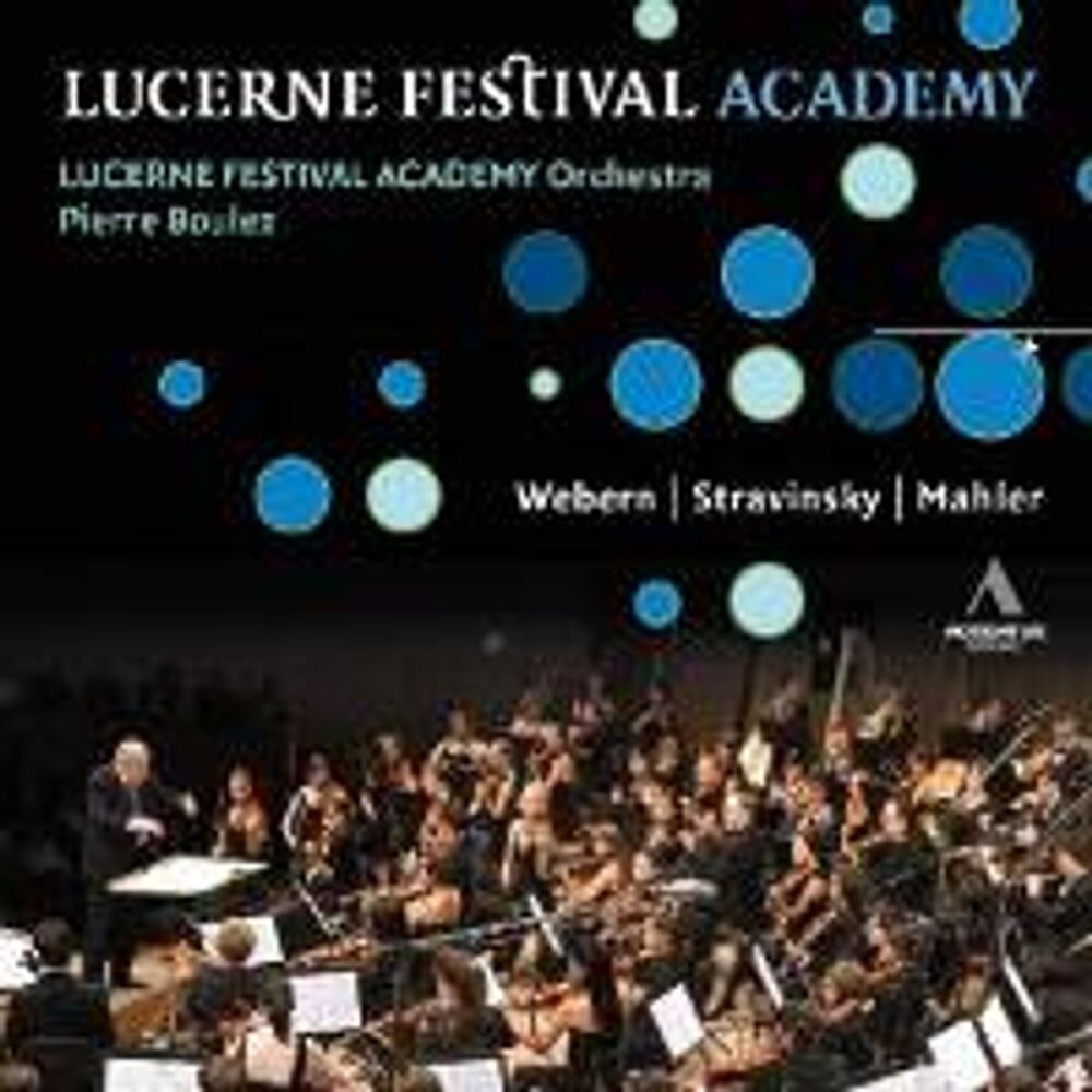 Диск CD Boulez & Lucerne Festival Academy: Mahler: Sym # 6 - Gustav Mahler, Pierre Boulez
Диск CD Boulez & Lucerne Festival Academy: Mahler: Sym # 6 - Gustav Mahler, Pierre Boulez