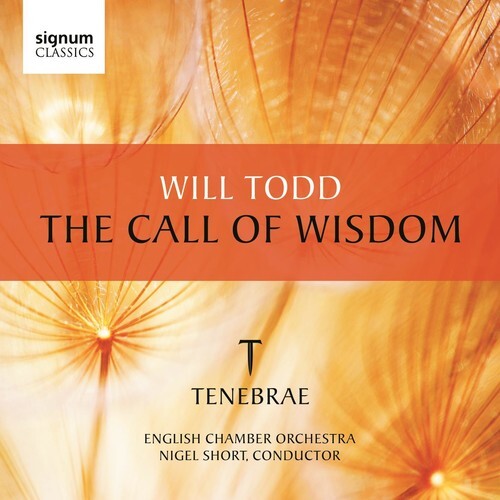 CD диск Todd / Tenebrae / English Chamber Orch / Short: Call of Wisdom
CD диск Todd / Tenebrae / English Chamber Orch / Short: Call of Wisdom