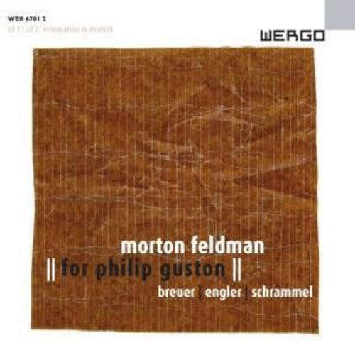 CD диск Feldman / Breuer / Engler / Schrammel: For Philip Guston
CD диск Feldman / Breuer / Engler / Schrammel: For Philip Guston