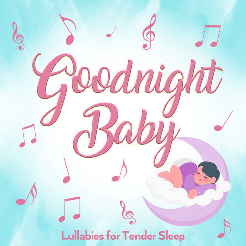 CD диск Little Learners Library: Goodnight Baby 
CD диск Little Learners Library: Goodnight Baby