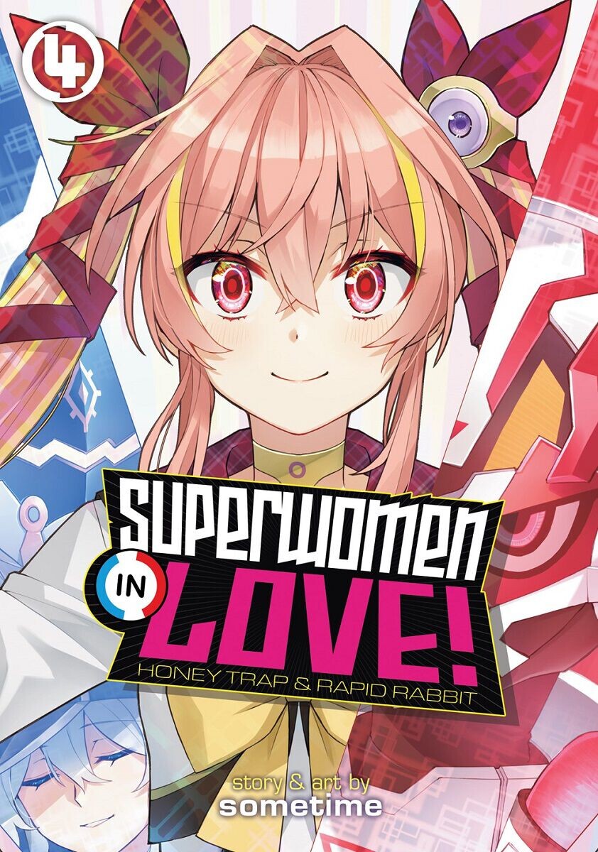 Манга Superwomen in Love! Honey Trap and Rapid Rabbit Manga Volume 4
Манга Superwomen in Love! Honey Trap and Rapid Rabbit Manga Volume 4