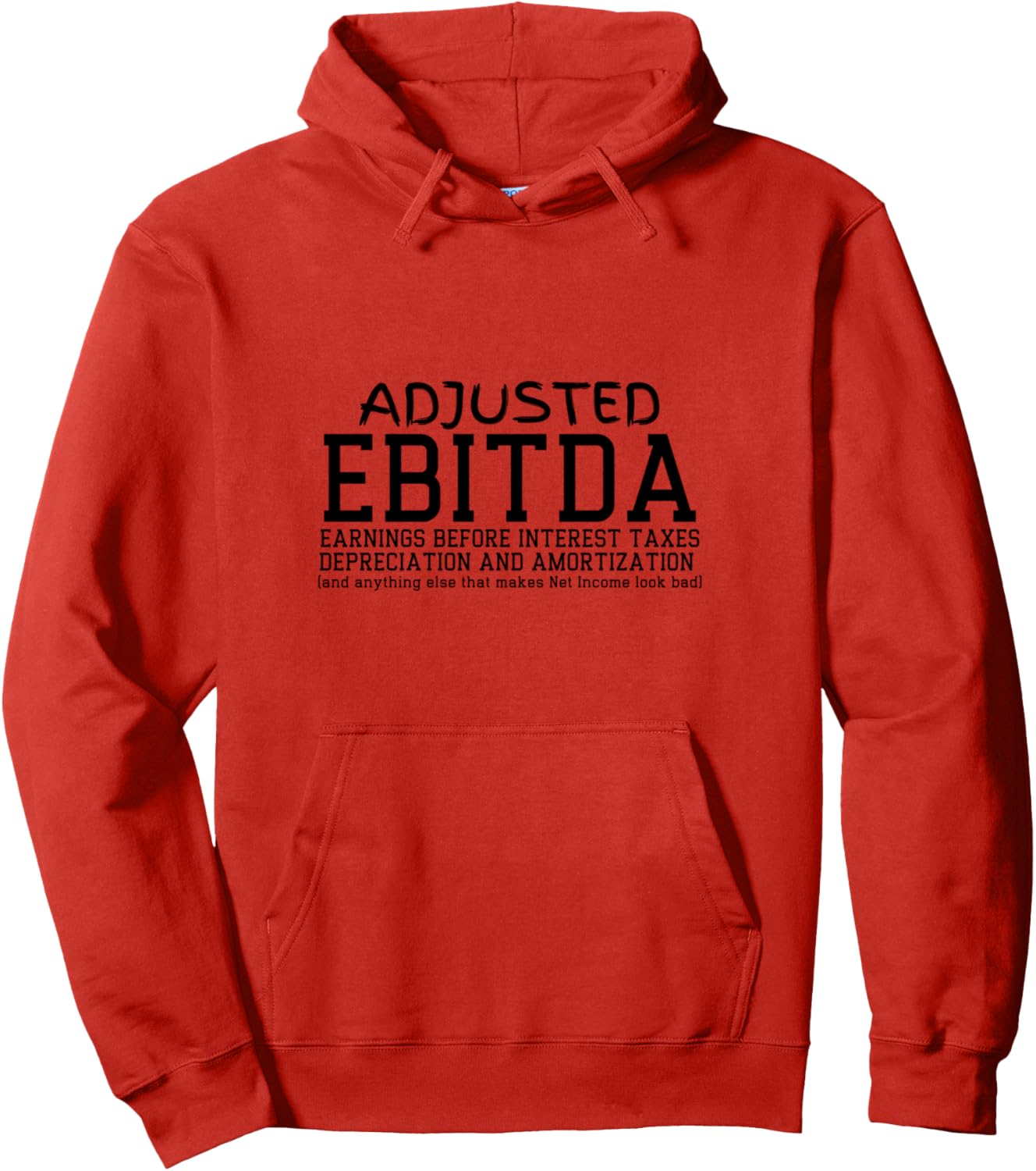 Забавный логотип EBITDA, шутка про EBITDA, юмористическая толстовка на тему бухгалтерского учета Witty Work Merch, красный
Забавный логотип EBITDA, шутка про EBITDA, юмористическая толстовка на тему бухгалтерского учета Witty Work Merch, красный