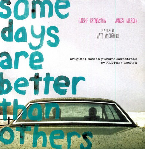 Виниловая пластинка Cooper, Matthew: Some Days Are Better Than Others
Виниловая пластинка Cooper, Matthew: Some Days Are Better Than Others