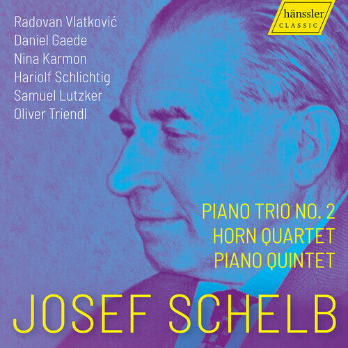 CD диск Schelb / Vlatkovic / Karmon: Piano Trio 2 / Horn Quartet / Piano Quintet
CD диск Schelb / Vlatkovic / Karmon: Piano Trio 2 / Horn Quartet / Piano Quintet