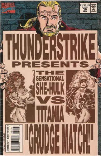 Thunderstrike Presents the Sensational She-Hulk Vs Titania, No. 16 (Marvel Comics)
Thunderstrike Presents the Sensational She-Hulk Vs Titania, No. 16 (Marvel Comics)