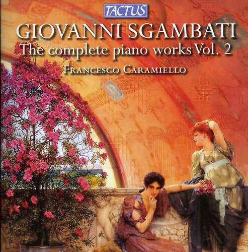 CD диск Sgambati / Caramiello: Complete Piano Works 2
CD диск Sgambati / Caramiello: Complete Piano Works 2