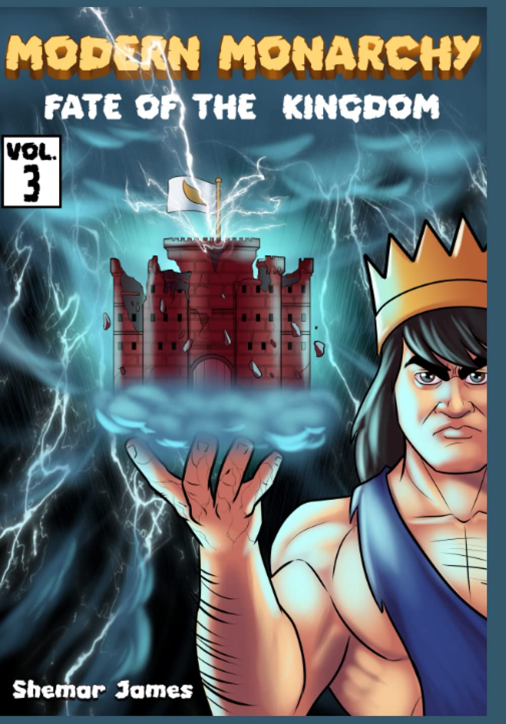 Modern Monarchy: Vol. 3 Fate of the Kingdom
Modern Monarchy: Vol. 3 Fate of the Kingdom