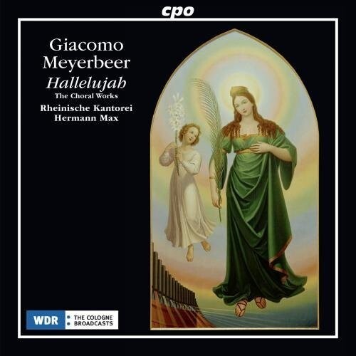 CD диск Meyerbeer / Kantorei / Max: Giacomo Meyerbeer: Hallelujah / Choral Works
CD диск Meyerbeer / Kantorei / Max: Giacomo Meyerbeer: Hallelujah / Choral Works