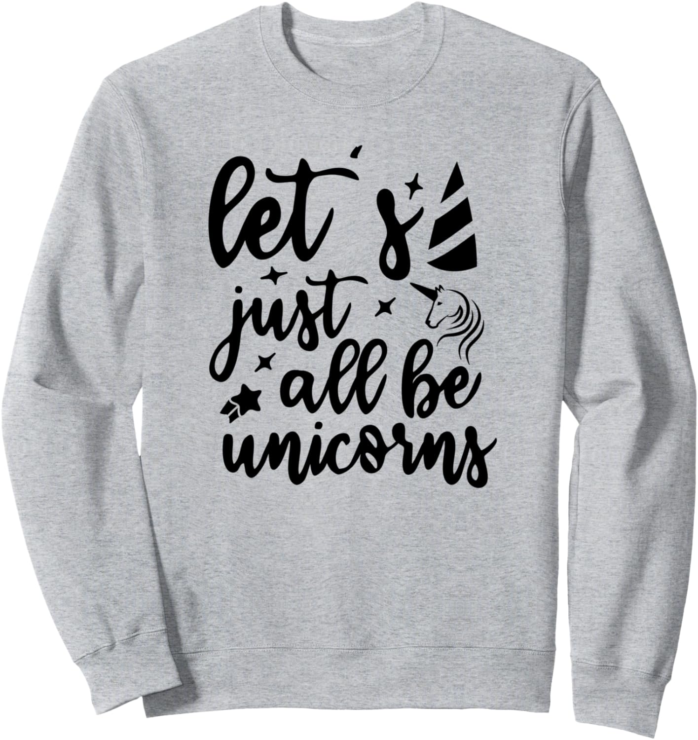 Давайте все будем единорогами - забавная толстовка для любителей единорогов Let'S Just All Be Unicorns, серый
Давайте все будем единорогами - забавная толстовка для любителей единорогов Let'S Just All Be Unicorns, серый
