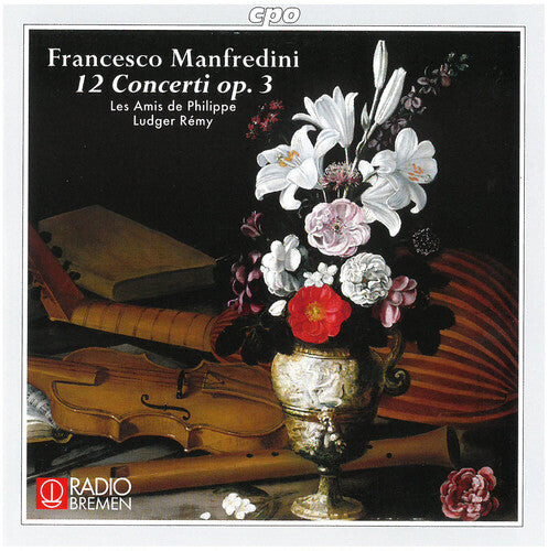 CD диск Manfredini / Philippe / Remy: 12 Concerti Op 3
CD диск Manfredini / Philippe / Remy: 12 Concerti Op 3