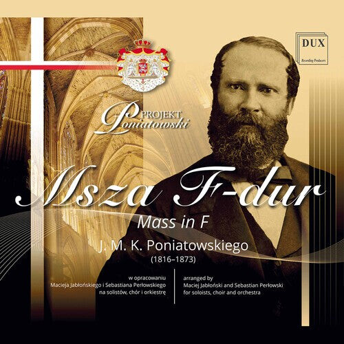 CD диск Poniatowski / Lviv National Philharmonic Orch: Mass in F
CD диск Poniatowski / Lviv National Philharmonic Orch: Mass in F