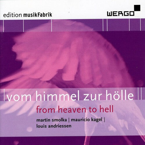 CD диск MusikFabrik: Vom Himmel Zur Holle
CD диск MusikFabrik: Vom Himmel Zur Holle