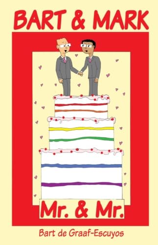Bart & Mark, Mr. & Mr (lulu.com)
Bart & Mark, Mr. & Mr (lulu.com)