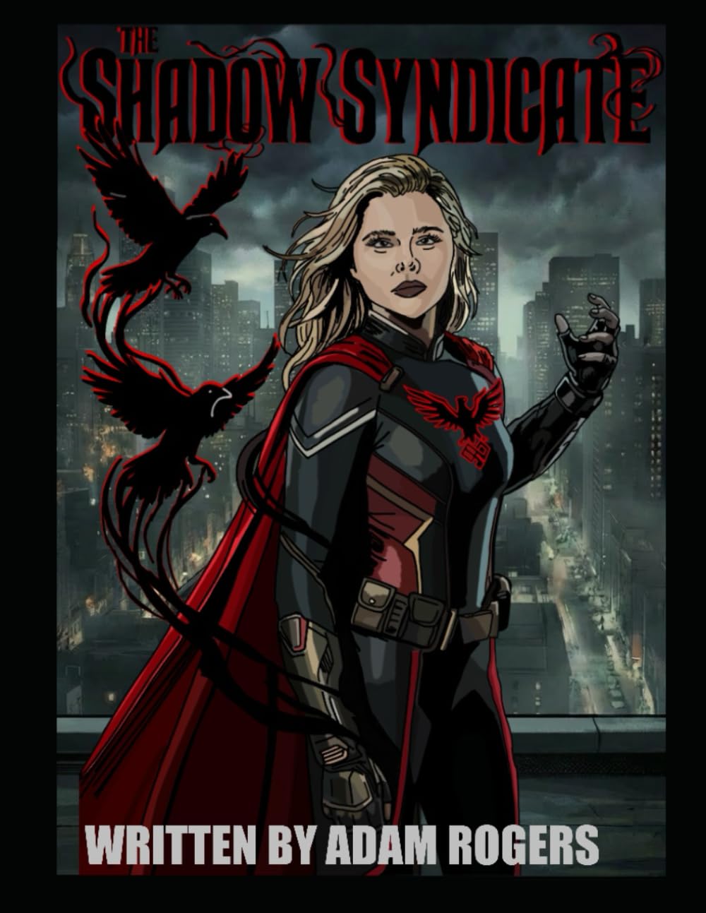 The Shadow Syndicate (Independently published)
The Shadow Syndicate (Independently published)