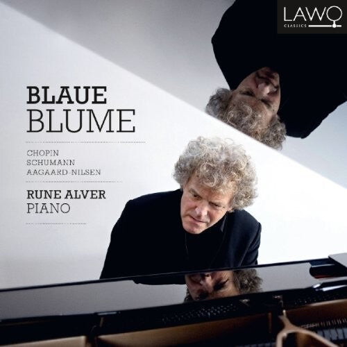 CD диск Chopin / Aagaard-Nilsen / Alver: Blaue Blume
CD диск Chopin / Aagaard-Nilsen / Alver: Blaue Blume