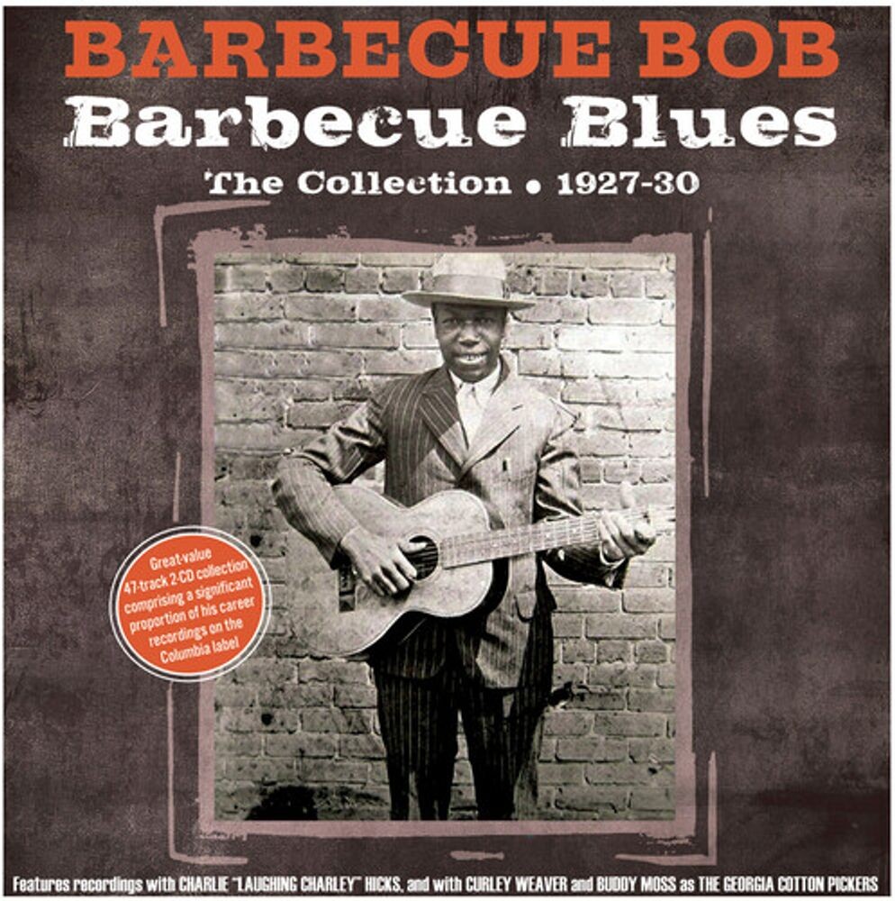 Диск CD Barbecue Blues: The Collection 1927-30 - Barbecue Bob
Диск CD Barbecue Blues: The Collection 1927-30 - Barbecue Bob