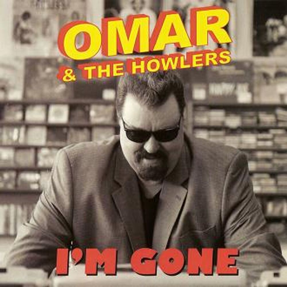 Диск CD I'm Gone - Omar & The Howlers
Диск CD I'm Gone - Omar & The Howlers