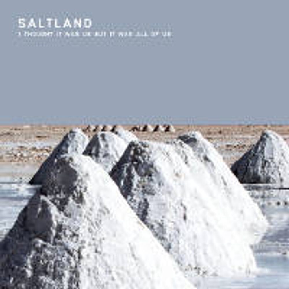 Диск CD I Thought It Was Us But It Was All Of Us - Saltland
Диск CD I Thought It Was Us But It Was All Of Us - Saltland