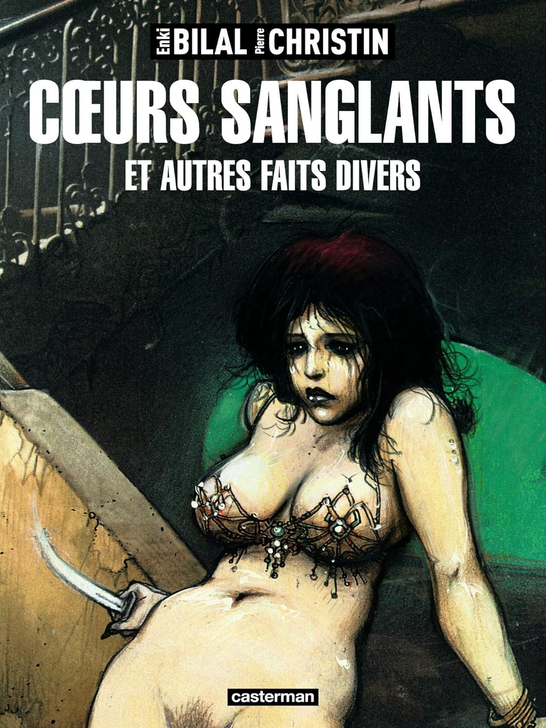 Coeurs sanglants et autres faits divers (CASTERMAN)
Coeurs sanglants et autres faits divers (CASTERMAN)