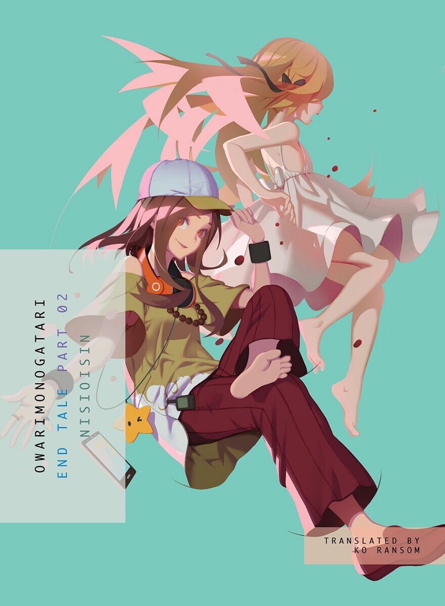 Новелла Owarimonogatari Part 2 Novel
Новелла Owarimonogatari Part 2 Novel