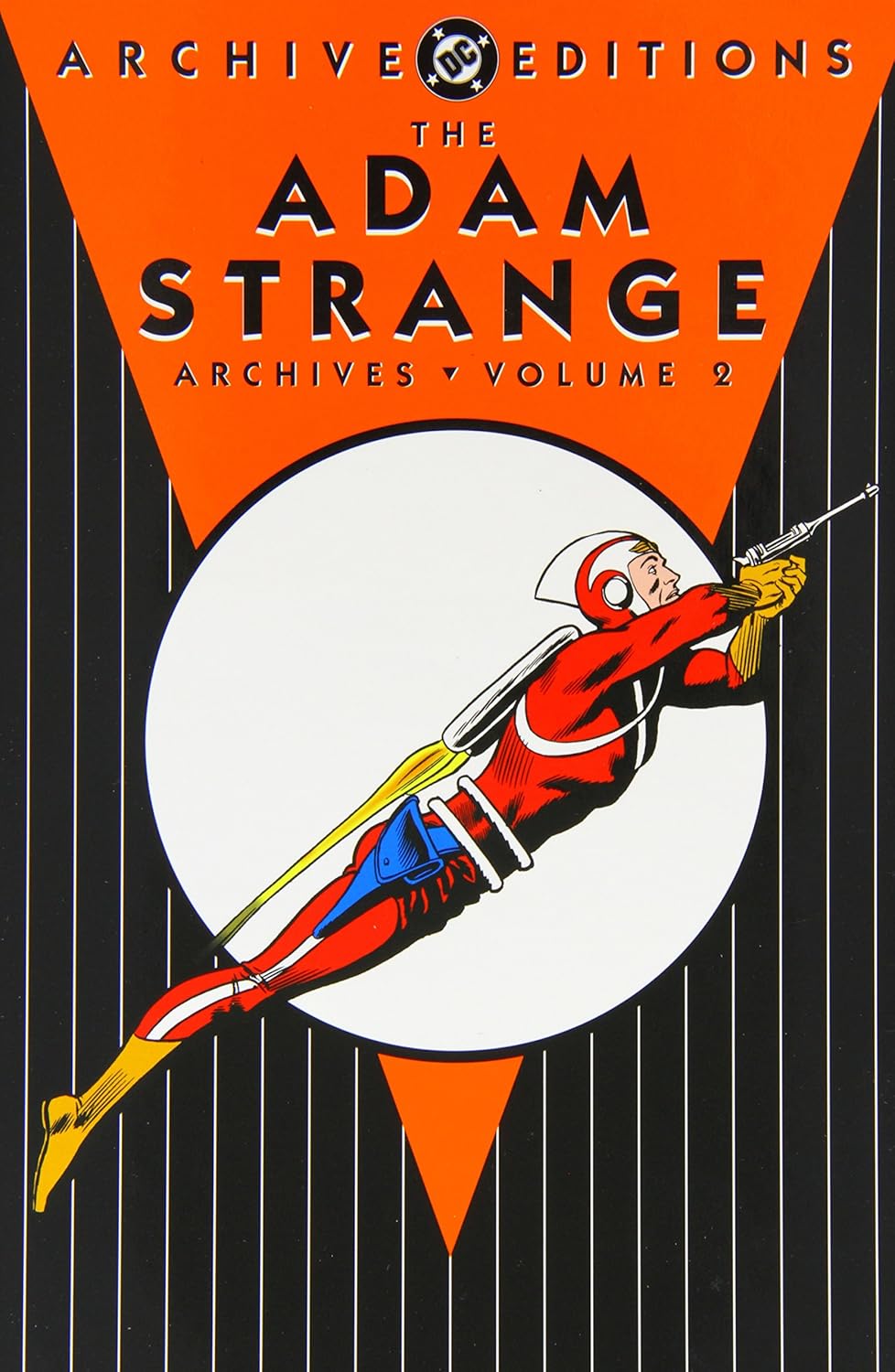 The Adam Strange Archives, Volume 2 (DC Archive Editions) (DC Comics)
The Adam Strange Archives, Volume 2 (DC Archive Editions) (DC Comics)