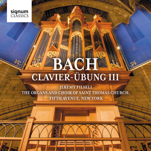 CD диск Bach / Filsell / Saint Thomas Choir of Men & Boys: Clavier-Ubung III
CD диск Bach / Filsell / Saint Thomas Choir of Men & Boys: Clavier-Ubung III